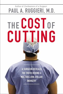 The Cost of Cutting (eBook, ePUB) - Ruggieri, Paul A.