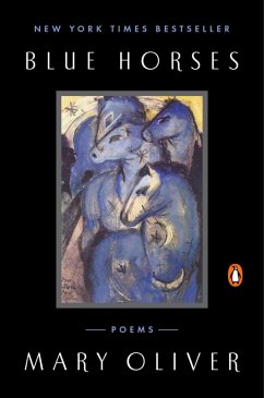 Blue Horses (eBook, ePUB) - Oliver, Mary