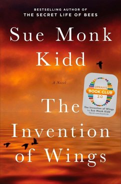The Invention of Wings (eBook, ePUB) - Kidd, Sue Monk