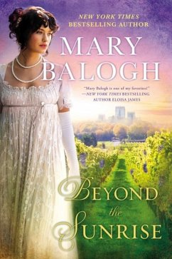 Beyond the Sunrise (eBook, ePUB) - Balogh, Mary