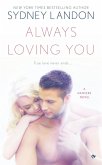 Always Loving You (eBook, ePUB)