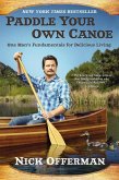 Paddle Your Own Canoe (eBook, ePUB)