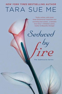 Seduced By Fire (eBook, ePUB) - Me, Tara Sue