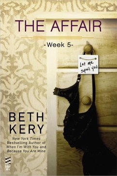 The Affair: Week 5 (eBook, ePUB) - Kery, Beth