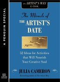 The Miracle of the Artist's Date (eBook, ePUB) The Miracle of the Artist's Date (eBook, ePUB)