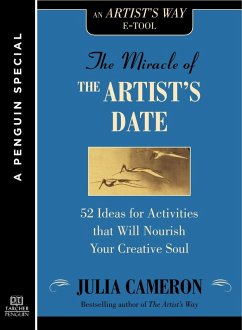 The Miracle of the Artist's Date (eBook, ePUB) - Cameron, Julia