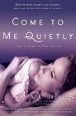 Come to Me Quietly (eBook, ePUB)