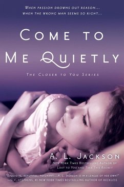 Cover Come to Me Quietly (eBook, ePUB)