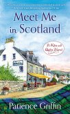 Meet Me In Scotland (eBook, ePUB)