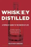 Whiskey Distilled (eBook, ePUB)