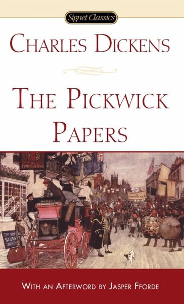 The Pickwick Papers (eBook, ePUB) The Pickwick Papers (eBook, ePUB)