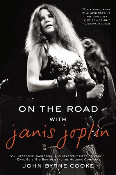 On the Road with Janis Joplin (eBook, ePUB) On the Road with Janis Joplin (eBook, ePUB)