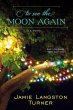 To See the Moon Again (eBook, ePUB) - Bild 1