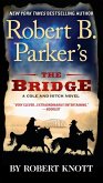 Robert B. Parker's The Bridge (eBook, ePUB)