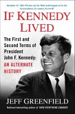 If Kennedy Lived (eBook, ePUB)