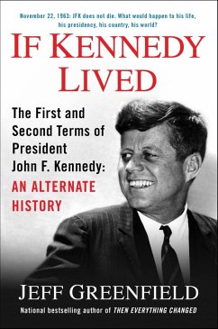 Cover If Kennedy Lived (eBook, ePUB)