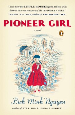 Pioneer Girl (eBook, ePUB) - Nguyen, Bich Minh