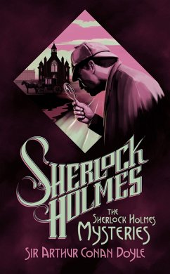The Sherlock Holmes Mysteries (eBook, ePUB) - Doyle, Arthur Conan