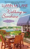 Walking on Sunshine (eBook, ePUB)