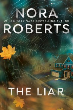 The Liar (eBook, ePUB) - Roberts, Nora
