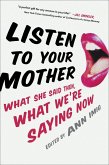 Listen to Your Mother (eBook, ePUB)