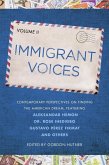 Immigrant Voices, Volume 2 (eBook, ePUB)