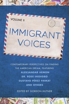 Cover Immigrant Voices, Volume 2 (eBook, ePUB)