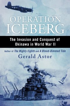 Operation Iceberg (eBook, ePUB) - Astor, Gerald