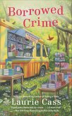 Borrowed Crime (eBook, ePUB)