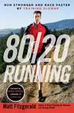 80/20 Running (eBook, ePUB)