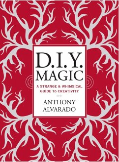 DIY Magic (eBook, ePUB) - Alvarado, Anthony