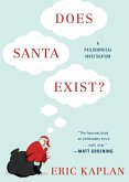 Does Santa Exist? (eBook, ePUB)