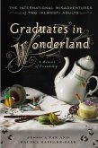 Graduates in Wonderland (eBook, ePUB)