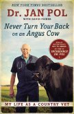 Never Turn Your Back on an Angus Cow (eBook, ePUB)