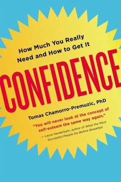 Confidence (eBook, ePUB) - Chamorro-Premuzic, Tomas