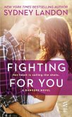 Fighting For You (eBook, ePUB)
