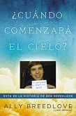 ¿Cuándo comenzará el cielo? (eBook, ePUB)