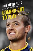 Coming Out to Play (eBook, ePUB)
