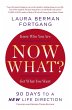 Now What? Revised Edition (eBook, ePUB) - Bild 1