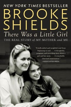 There Was a Little Girl (eBook, ePUB) - Shields, Brooke