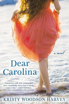 Dear Carolina (eBook, ePUB) - Harvey, Kristy Woodson