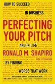Perfecting Your Pitch (eBook, ePUB) Perfecting Your Pitch (eBook, ePUB)