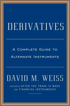 Derivatives (eBook, ePUB) - Weiss, David M.