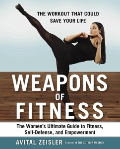 Weapons of Fitness (eBook, ePUB) - Zeisler, Avital