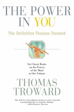 The Power in You (eBook, ePUB) - Troward, Thomas