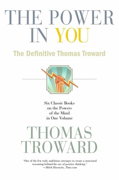 The Power in You eBook ePUB von Thomas Troward b cher.de