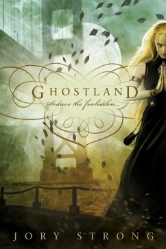 Ghostland (eBook, ePUB) - Strong, Jory