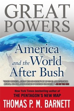 Great Powers (eBook, ePUB) - Barnett, Thomas P. M.