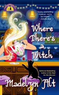 Where There's a Witch (eBook, ePUB) - Alt, Madelyn