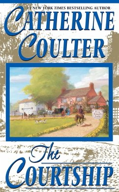 The Courtship (eBook, ePUB) - Coulter, Catherine